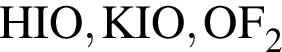 \ChemFormHIO, KIO, OF_2