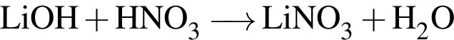 \ChemFormLiOH плюс HNO_3 \reactrarrow0pt0.5 cm LiNO_3 плюс H_2O