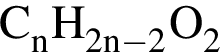 \ChemFormC_nH_2n минус 2O_2