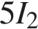 5I_2