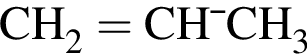 \ChemFormCH_2=CH—CH_3
