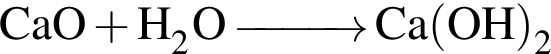 \ChemFormCaO плюс H_2O \reactrarrow0pt1 cm Ca левая круг­лая скоб­ка OH пра­вая круг­лая скоб­ка _2