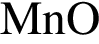 \ChemForm MnO